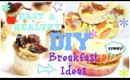 3 Protein Packed, Easy & Healthy Breakfast Ideas