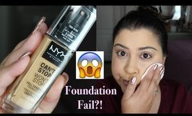 NYX Can't Stop Won't Stop Foundation FAIL | Review + Demo