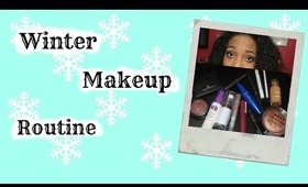 Winter Makeup Routine