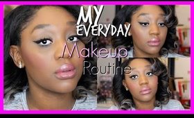 My Everyday Makeup Routine 2016