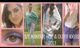 Spring/Summer 2013 Hair, Makeup & Outfit Ideas!