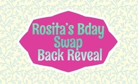 Rosita Bday Group Swap Back Reveal