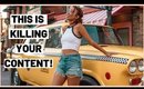 ONE THING That Is RUINING Your Instagram Content & YouTube Videos!