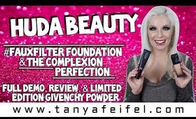 Huda Beauty FauxFilter Foundation & Complexion Perfection Primer | Full Demo & Review | Tanya Feifel