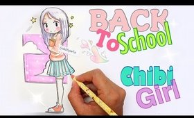 📚 BACK TO SCHOOL \\ CHIBI GIRL ✍🏻