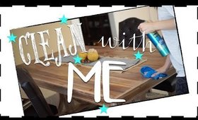 CLEANING ROUTINE! KITCHEN & DINING ROOM! CLEAN WITH ME 2016!