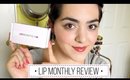 Lip Monthly Review | Laura Neuzeth