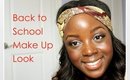 Back to School Make Up Look