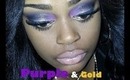 Purple&Gold Smokey Eye Tutorial PLUS Highlight & Contour Routine