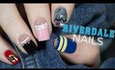 Riverdale Nails | NailsByErin