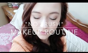My "No Brush" Makeup Routine