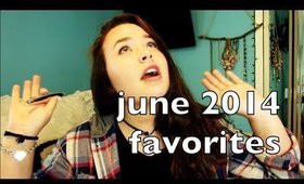 JUNE 2014 FAVORITES | JennaNicole22xo