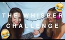 THE WHISPER CHALLENGE + SONG LYRICS | STYLETHETWO