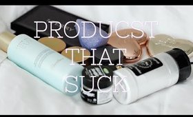 PRODUCTS I REGRET BUYING! THESE PRODUCTS SUCK!