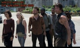 Watch With Me: The Walking Dead 4x08