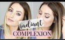 How to get a Radiant Complexion | Kendra Atkins