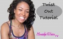 TWIST OUT TUTORIAL