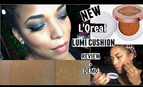 REVIEW + DEMO | NEW L'Oreal Lumi Cushion | NaturallyCurlyQ