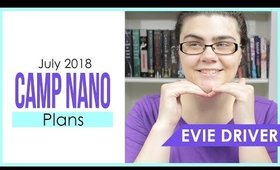 My July 2018 Camp NaNoWriMo Plans