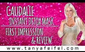 Caudalie | Instant Detox Mask | First Impression | Review | Tanya Feifel-Rhodes