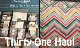Thirty-One Haul