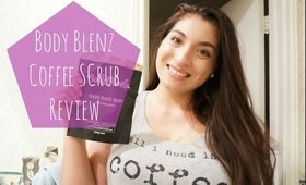 BodyBlendz Body Coffee Scrub- Oats Oats Baby Demo and Review