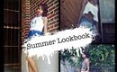 Summer Lookbook