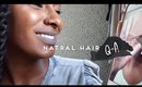 Natural Hair Q&A | Staple Products, Breakage, Fairy Knots +More