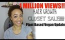 1 MILLION VIEWS, Hair Growth, Plant Based Vegan & more!