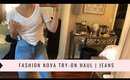 Fashion Nova Try-On Haul | Jeans