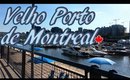 Morar no Canada: Velho Porto de Montreal