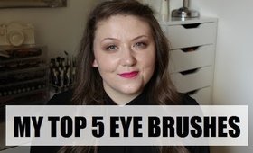 My Top Five Eye Brushes