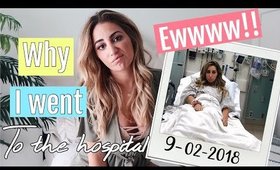 Why I went to the hospital (SUPER GROSS)// VEGAN TASTE TEST 2018