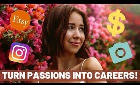 Turn Your Passion Into A Money Making Business