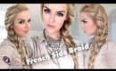 How To: Big French Side Braid