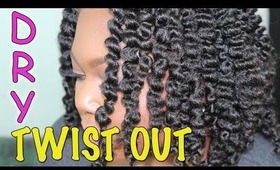 Dry Twist Out on Natural Hair