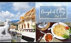 Bangkok Vlog Part 1 | Debasree Banerjee