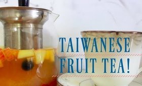 My Mom's Taiwanese Fruit Tea Recipe!