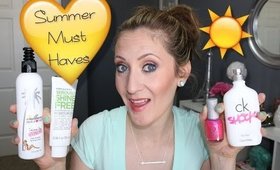 Summer Must Haves | Collab w/BeautyBuzzHub