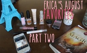 Erica's August Favorites Part 2 || Mind Body + Beauty