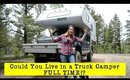 Truck Camper Tour | Young Couple Living & Traveling Full Time in Less than 120 sq ft!