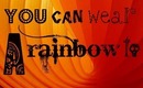 You can wear a rainbow to - Orange - Sunset eye tutorial