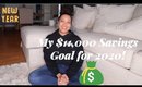 My $11,000 Savings Goal for 2020 | Simply Ashley