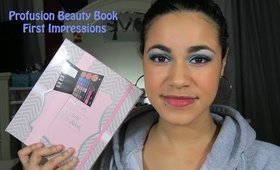 Profusion Ultimate Beauty Book First Impressions!