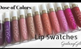 Lip Swatches: Dose of Colors