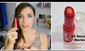 60 Second Review: NYC Applelicious Glossy Balm in Big Apple Red