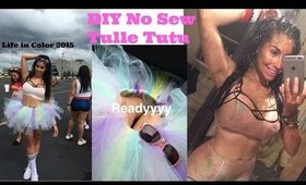 DIY No Sew Tulle Tutu ♡ Life In Color 2015 (Day Glow) #LICNYNJ