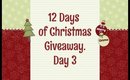 Day 3 - 12 Days of Christmas Giveaway *CLOSED*
