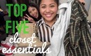 My Top 5 Closet/Fashion Essentials!