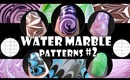 WATER MARBLE PATTERNS #2 | HOW TO BASICS | NAIL ART DESIGN TUTORIAL BEGINNER EASY SIMPLE